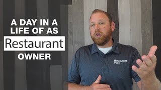 A Day in the Life of a Restaurant Owner