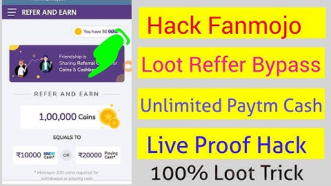 Fanmojo Hack Refer Bypass Script Trick  Unlimited Paytm Cash Earn | 100% Hack  Live Proof Loot