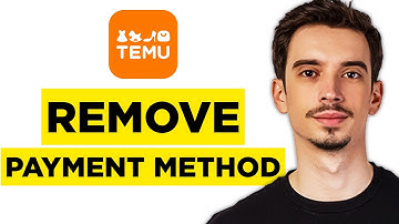 How To Remove Payment Method On Temu (2025) - Complete Guide