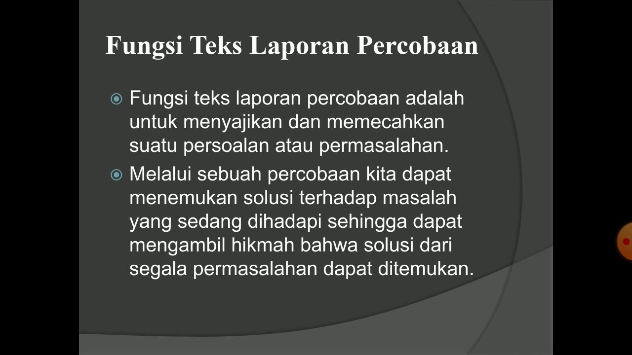 Menyimpulkan Isi Teks Laporan Percobaan Youtube