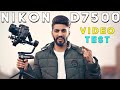 Nikon d7500graphy test in cinematography filmmaking wedding vlogging4k