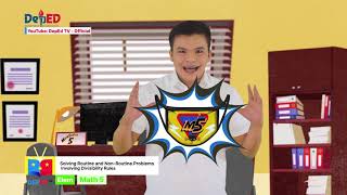 Grade 5 Math Q1 Ep4: Solving Routine and Non Routine Problems Involving Divisibility Rules