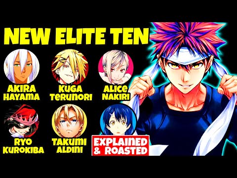 Every New Elite Ten at Totsuki Academy Explained Roasted Food Wars Edition