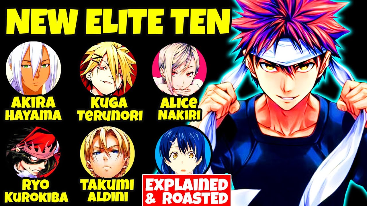 Every New Elite Ten at Totsuki Academy Explained & Roasted (Food Wars Edition)