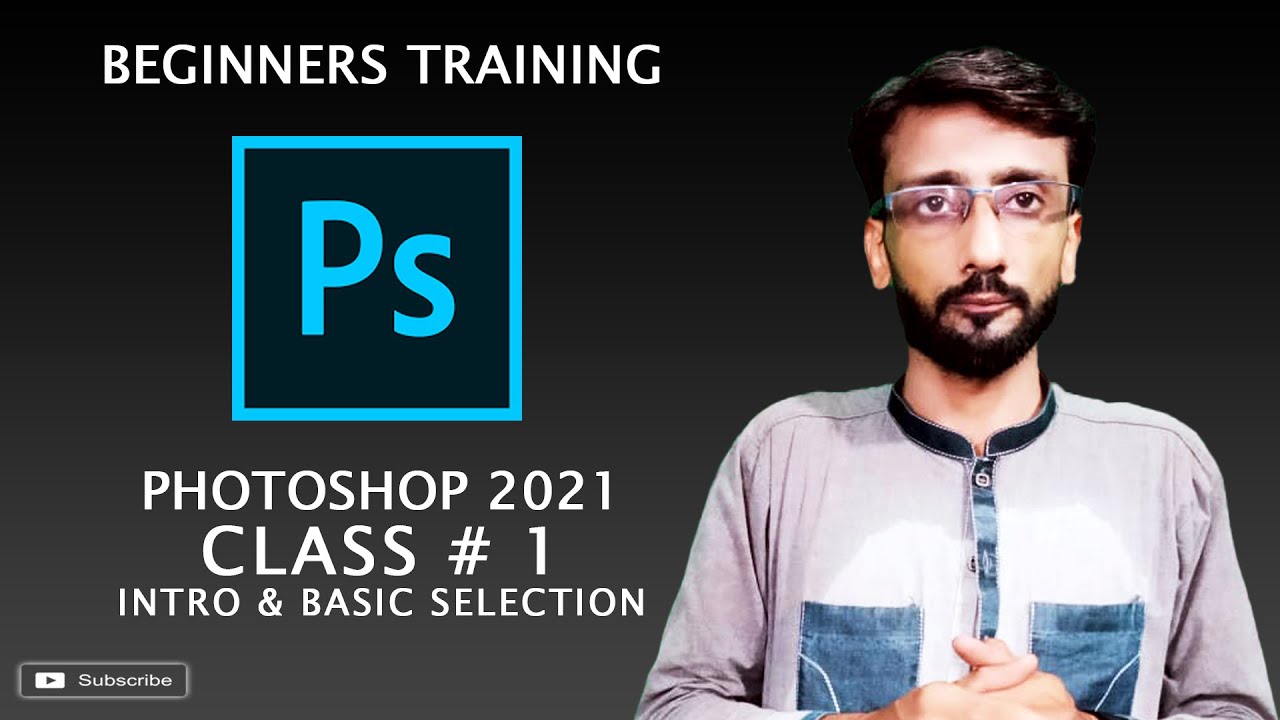 Intro & Basic Selection I Adobe Photoshop for Beginners - Class # 1 I ...