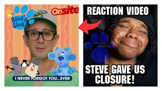 STEVE GAVE US CLOSURE! | Blue’s Clues: A Message From Steve! | Reaction!