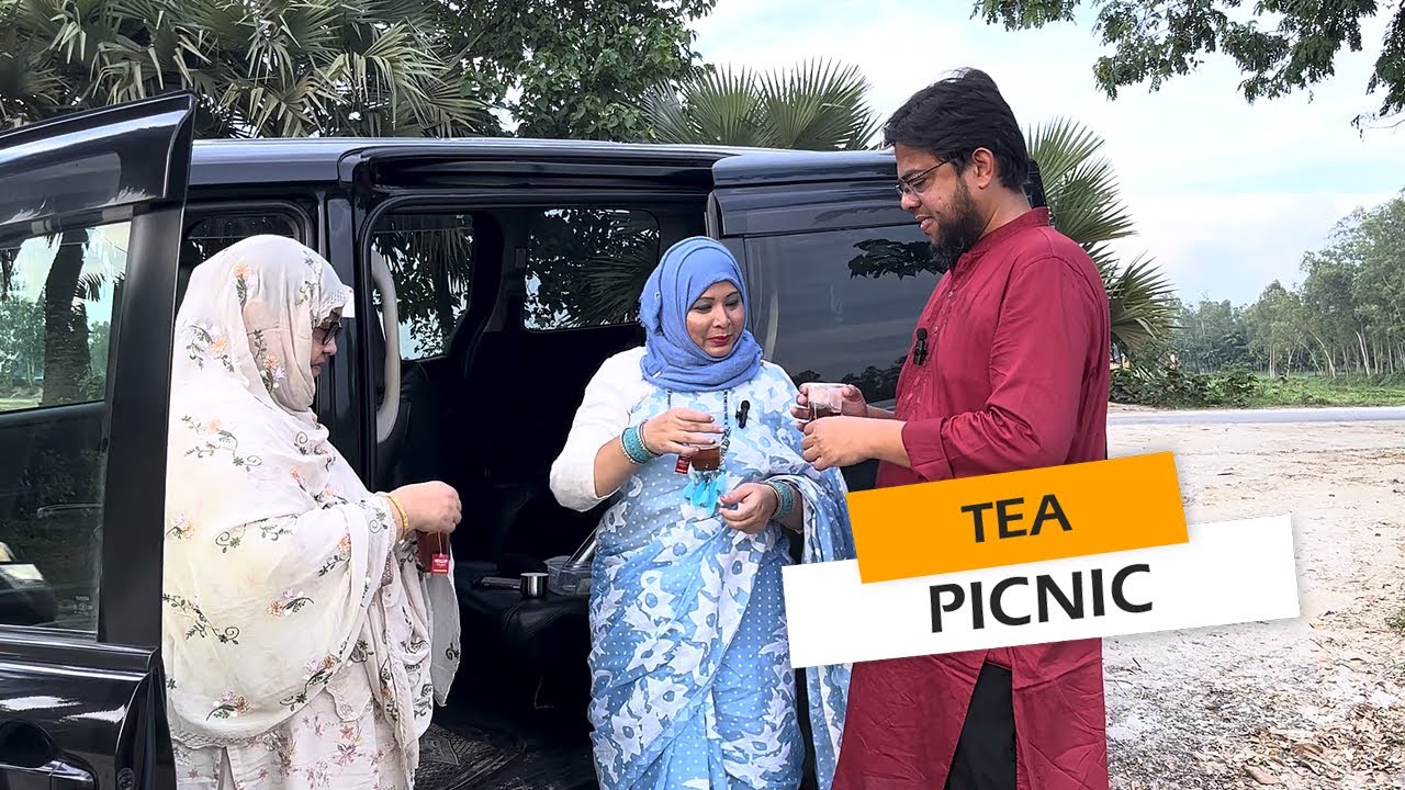 বাঙ্গাল নদীর ধারে টি পার্টি পিকনিক। Tea Party Picnic | Vlog 7