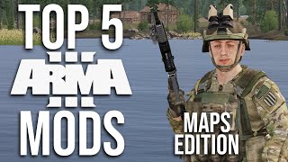 The Top 5 Arma 3 Mods  My Favorite Maps