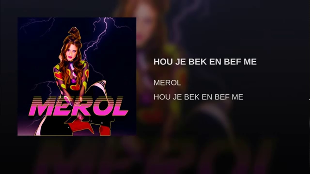 Hou Je Bek En Bef Me Lyrics