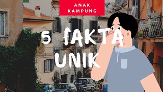 5 Fakta unik yang perlu kamu ketahui