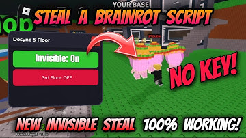 Steal A Brainrot Script *NO KEY* - New Invisible Steal 100% Working + Anti Hit, Pet finder (WORKING)