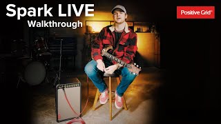 Spark LIVE - Walkthrough