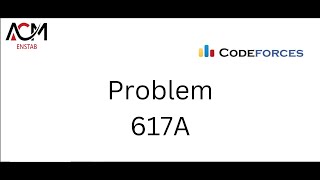 Elephant 617A solution codeforces