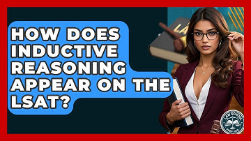 How Does Inductive Reasoning Appear On The LSAT? - Law School Prep Hub