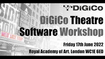 DiGiCo Theatre Software Workshop - Live from RADA