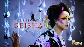 The Reborn of Geisha | TOP 30 #MarvellaContest2017 | SyuFierce