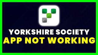 YSB App Not Working: How to Fix Yorkshire Building Society App Not Working screenshot 4