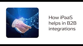 How Omnizon iPaaS helps in B2B integrations