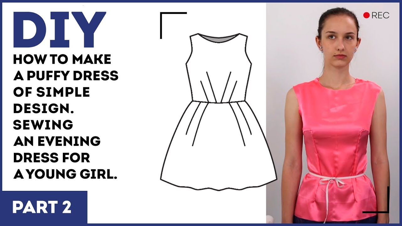 DIY: How to make a puffy dress of simple design. Sewing an evening ...