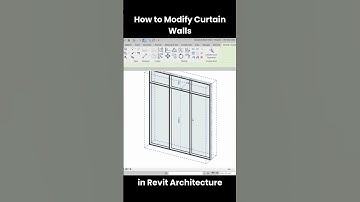 How to Modify Curtain Walls in Revit Architecture | Revit Tutorial