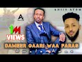 Awale adan  dameer gaari waa faras  official music vedio 2022   remix 