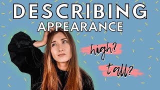HOW TO DESCRIBE PEOPLE: APPEARANCE | HOW TO ENGLISH