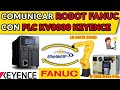 🔵✅COMUNICAR ROBOT FANUC CON PLC KV8000 KEYENCE