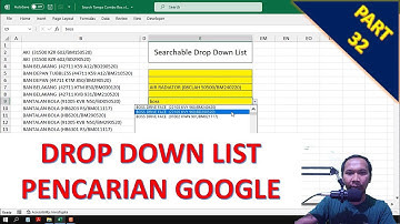 32. Membuat excel drop down list searchable