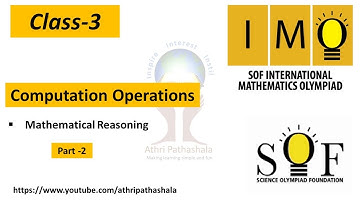 Class 3_COMPUTATION OPERATION_IMO Mathematics Olympiad,  part -2, Mathematical Reasoning