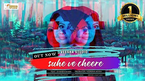 Suhe Ve Cheere Waleya | Music Video | Shahen Khan & Veerdaa Khan | Ajay P, Ankit J & Ravi S