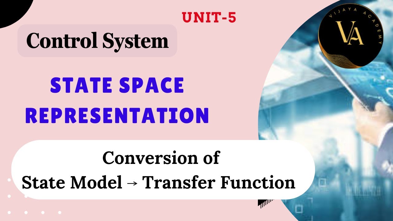 State Model to Transfer Function | Derivation | Control System | Vijaya ...