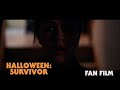 Halloween: Survivor - Official Short Film