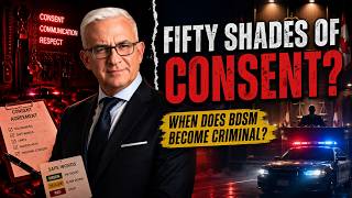 EP#222 | Fifty Shades of Consent: When BDSM Becomes Criminal
