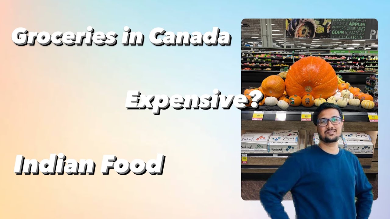 Two week Grocery expense in Canada Indian Groceries YouTube