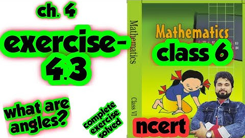 Class 6 exercise 4.3 | ncert math solution | what is angle | bsc | @BrahmdevSharmaClasses