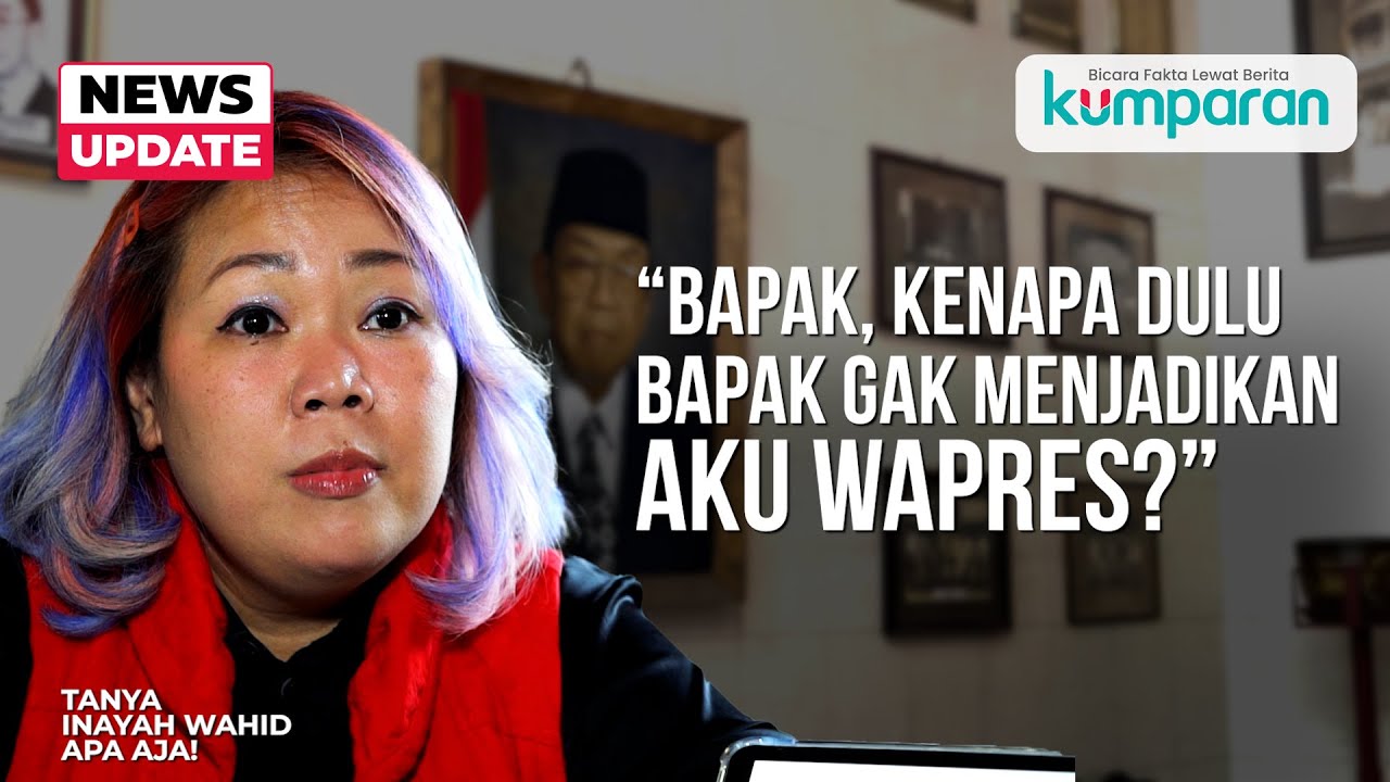 Cerita Inayah Wahid: Gini Rasanya Jadi Anak Gus Dur | TANYA APA AJA