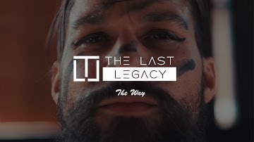 THE LAST LEGACY - The Way