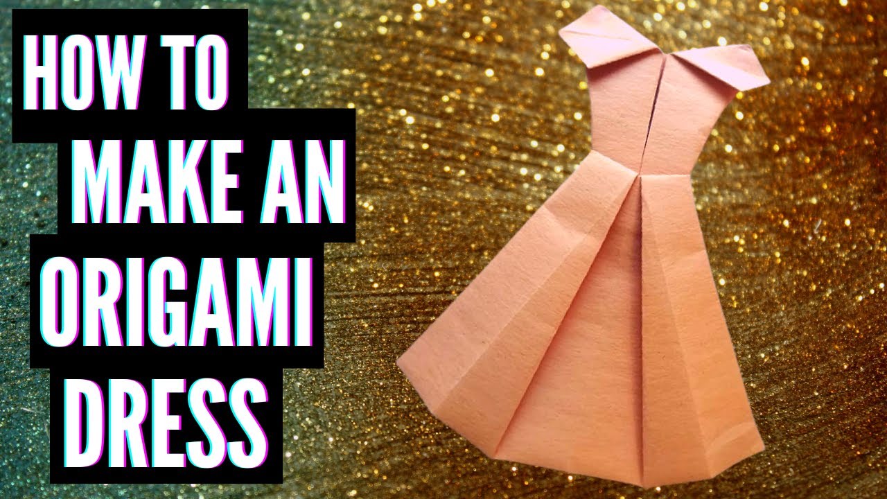 How to Make an Origami Dress - YouTube