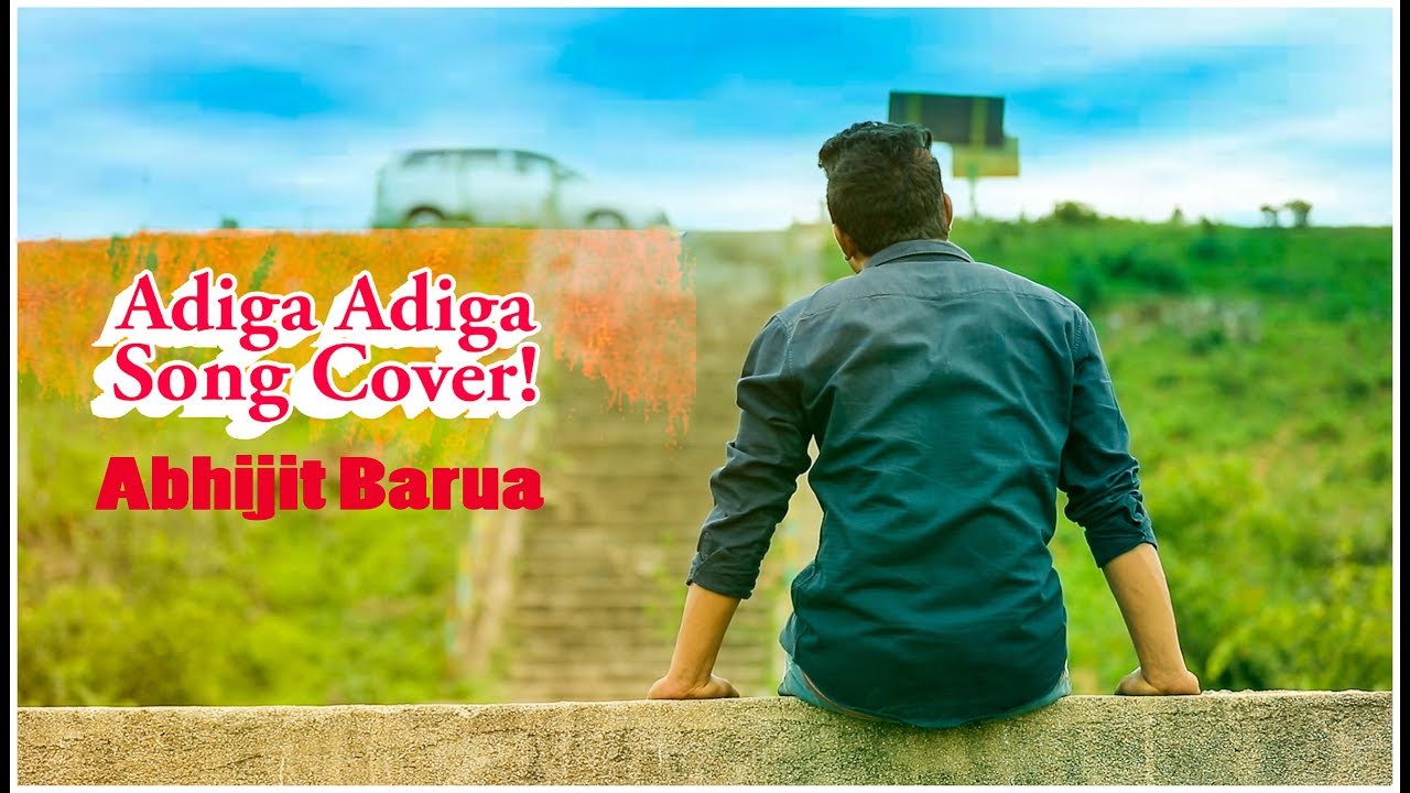 Adiga Adiga Cover by Abhijit Barua  Ninnu Kori  Abhijit cover songs  Vignesh Vicky