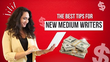 5 Quick Tips for New Medium Writers: Reach More Readers Through Your Writing