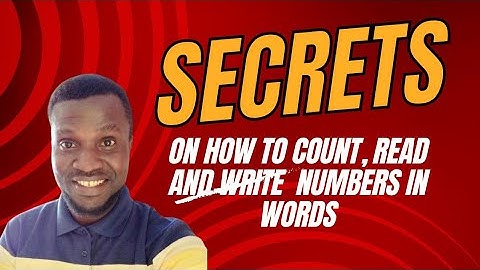 How to count, write and read numbers in thousands, millions, billions and trillions.