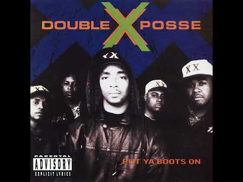 Put Ya Boots on /Double XX Posse