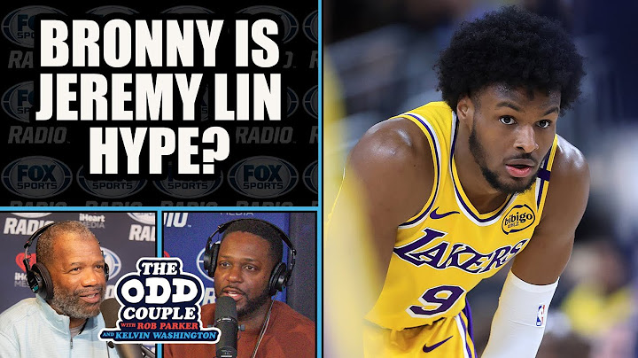 Rob Parker - Bronny James is Jeremy Lin Without the Epic Two Weeks