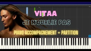 VITAA Je n'oublie pas tutoriel piano accompagnement + partition