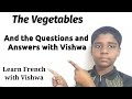 The vegetablesfrench with vishwa