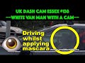 Uk dash cam essex compilation 138  white van man with a cam dashcamuk baddrivers essexdrivers