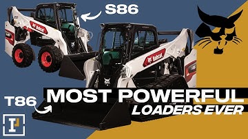 Bobcat Debuts Most Powerful Loaders Yet: S86 and T86 With Super Flow Hydraulics