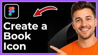 How to create a book icon in Figma (Full 2026 Guide)