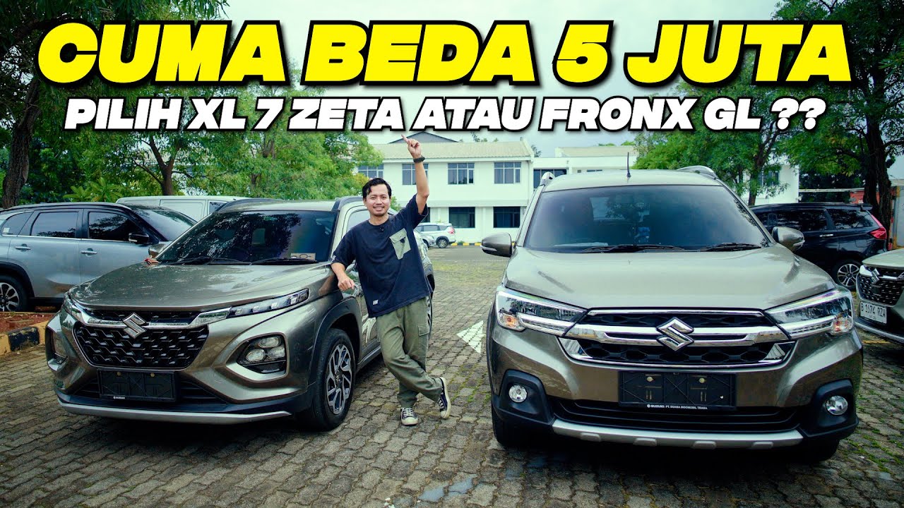 CUMA BEDA 5 JUTA PILIH SUZUKI XL 7 ZETA  ATAU  FRONX GL AT ?
