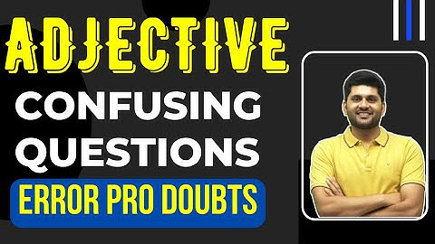 Adjective|| error pro doubt series ||Adjective concepts||cpo 2022 notification||ssc cgl english||ssc